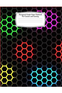 Hexagonal Graph Paper Notebook for Gamers and Gaming: Hex Shaped Honeycomb Paper Workbook for Maps, Quilting, Chemistry and Artists