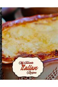 My Favorite Italian Recipes