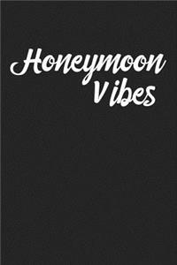 Honeymoon Vibes