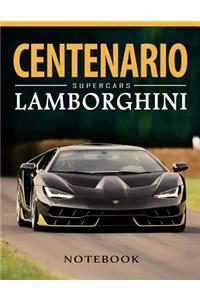 Lamborghini Centenario Supercars Notebook