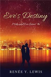 Eve's Destiny