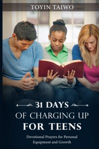 31 Days of Charging Up for Teen