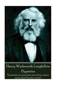 Henry Wadsworth Longfellow - Hyperion