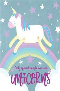 Only Special People Can See Unicorns