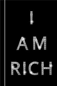 I Am Rich