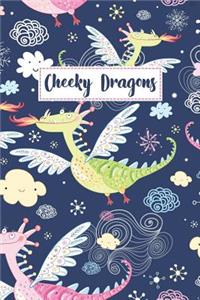 Cheeky Dragons