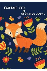 Dare to Dream