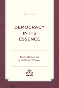 Democracy in Its Essence