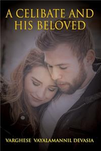 A Celibate and His Beloved