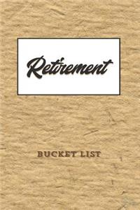 Retirement Bucket List