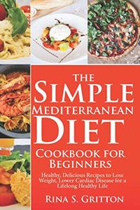 Simple Mediterranean Diet Cookbook for Beginners