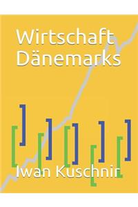 Wirtschaft Dänemarks