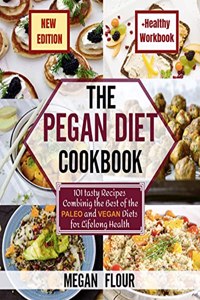 The Pegan Diet Cookbook