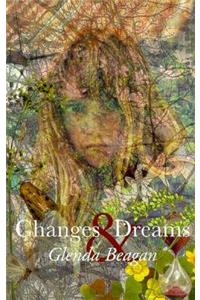 Changes and Dreams
