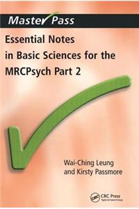 Essential Notes in Basic Sciences for the Mrcpsych