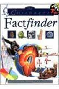 The Children's Factfinder: Thousands of Facts at Your Fingertips
