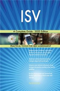 ISV A Complete Guide - 2020 Edition