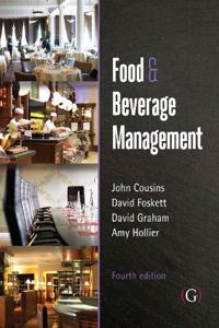 Food and Beverage Management: For the hospitality, tourism and event industries