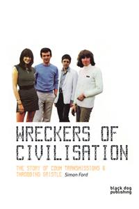 Wreckers of Civilisation