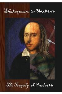 Shakespeare for Slackers