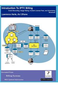 Introduction to Iptv Billing, Event Recording, Usage Rating, Content License Fees and Advertising Revenues