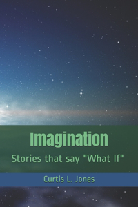 Imagination