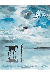 2018- Beautiful Horse on the Beach 2017-2018 Academic Year Monthly Planner