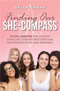 Finding Our She-Compass