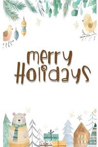 Merry Holidays