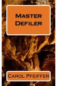 Master Defiler