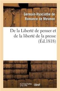 de la Liberté de Penser Et de la Liberté de la Presse