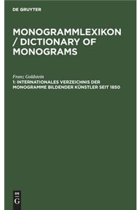 Internationales Verzeichnis Der Monogramme Bildender Künstler Seit 1850