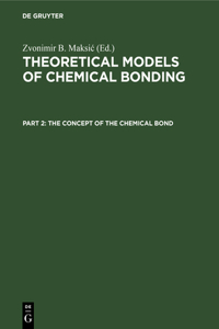 Concept of the Chemical Bond