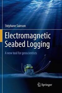 Electromagnetic Seabed Logging