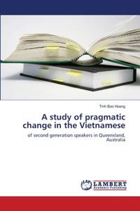 study of pragmatic change in the Vietnamese