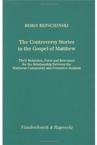 Controversy Stories in the Gospel of Matthew