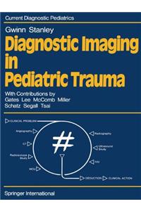 Diagnostic Imaging in Pediatric Trauma