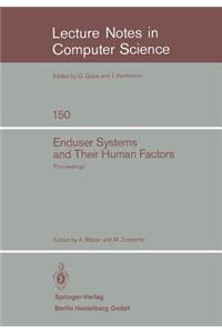 Enduser Systems and Their Human Factors