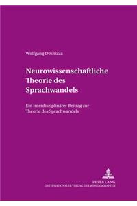 Neurowissenschaftliche Theorie Des Sprachwandels