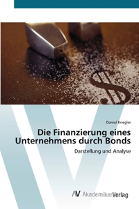 Finanzierung eines Unternehmens durch Bonds