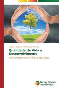 Qualidade de Vida e Desenvolvimento