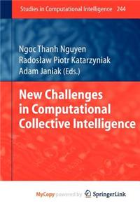 New Challenges in Computational Collective Intelligence