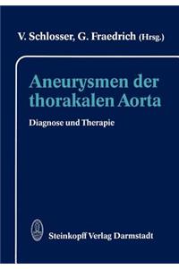 Aneurysmen der thorakalen Aorta