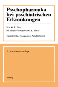 Psychopharmaka Bei Psychiatrischen Erkrankungen