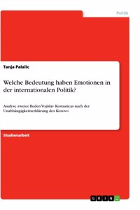 Welche Bedeutung haben Emotionen in der internationalen Politik?