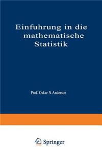 Einführung in Die Mathematische Statistik