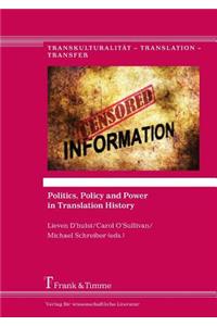 Politics, Policy and Power in Translation History