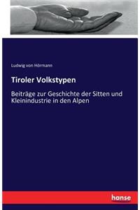 Tiroler Volkstypen