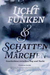 Lichtfunken und Schattenmärchen