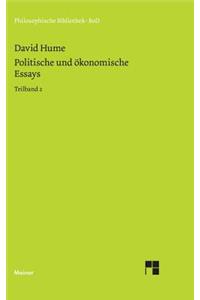 Politische und ökonomische Essays / Politische und ökonomische Essays